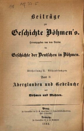 Aberglauben und Gebräuche aus Böhmen und Mähren