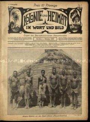 Kolonialzeitung Kolonie und Heimat, Jahrgang 1, 1907/08, Nr. 1-26, jeweils mit Romanbeilage