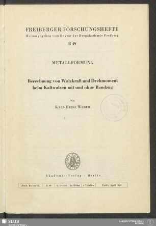 Berechnung von Walzkraft und Drehmoment beim Kaltwalzen mit und ohne Bandzug