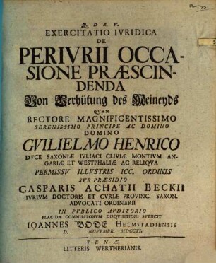 Exercitatio iur. de periurii occasione praescindenda, von Verhütung des Meineyds