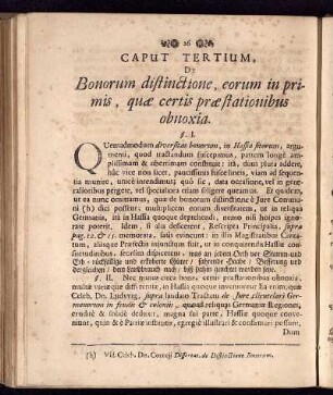 Caput Tertium, De Bonorum distinctione, eorum in primis, quae certis praestationisbus obnoxia.