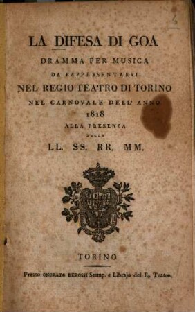 La difesa di Goa : Dramma per musica