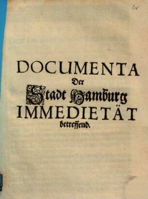 Documenta Der Stadt Hamburg Immedietät betreffend