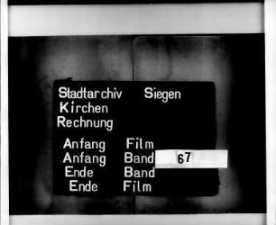 Kirchenrechnung der Stadt Siegen der Kirchmeister Johann Ihrle und Johann Solbach