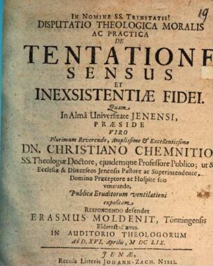 Disputatio Theologica Moralis Ac Practica De Tentatione Sensus Et Inexsistentiae Fidei