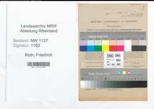 Entnazifizierung Friedrich Roth , geb. 29.01.1901 (Verwaltungsangestellter)