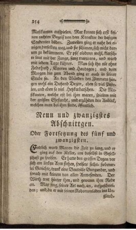 Neun und zwanzigstes Abschnittgen. Oder Fortsetzung des fünf und zwanzigsten.