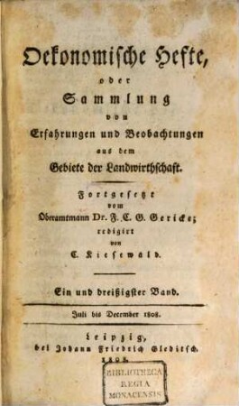 Oekonomische Hefte, oder Sammlung von Erfahrungen und Beobachtungen aus dem Gebiete der Landwirthschaft. 31. 1808