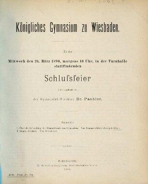 Zu der ... stattfindenden Schlußfeier ladet ergebenst ein. 1889/90