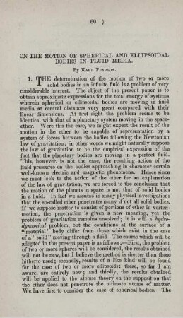 On the motion of spherical and ellipsoidal bodies in fluid media.