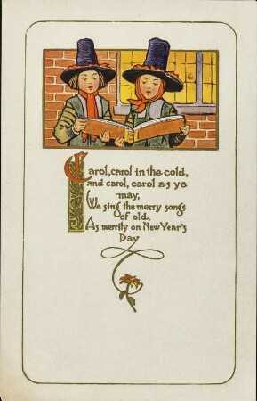 Carol, carol in the cold, and carol, carol as ye may, [...]