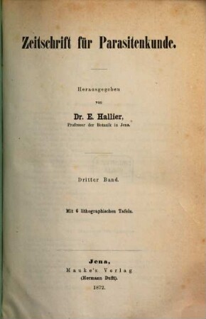 Zeitschrift für Parasitenkunde. 3. 1872
