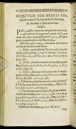 Sequitur Jam Brevis Vindicatorum S. Scripturæ Dictorum, ac rerum explicatarum Index.