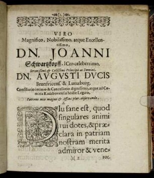 Viro Magnifico, Nobilissimo, atque Excellentissimo Dn. Joanni Schwartzkopff [...] Dn. Augusti Ducis Brunsvicens. & Lunæburg [...]