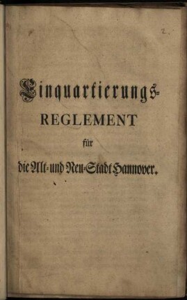 Einquartierungs-Reglement für die Alt- und Neu-Stadt Hannover