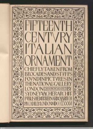 Fifteenth century Italian ornament : chiefly taken from brocades and stuffs found in pictures in the National Gallery London