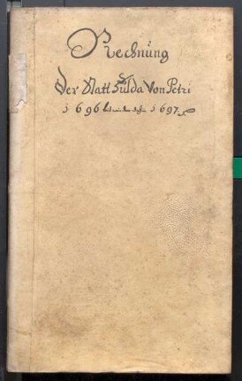 IX A 1 - Alte Stadtrechnungen (1696 - 1697)