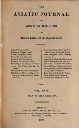 The Asiatic journal and monthly register for British and foreign India, China and Australasia, 24. 1827