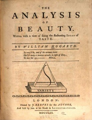 The analysis of beauty : written with a view of fixing the fluctuating ideas of taste