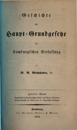Geschichte der Haupt-Grundgesetze der Hamburgischen Verfassung. 2