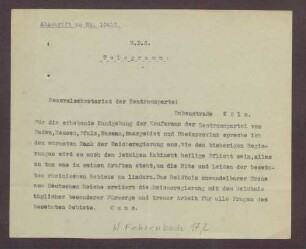 Telegramm von Wilhelm Cuno an das Generalsekretariat der Zentrumspartei, Dank für die Treue und gute Zusammenarbeit