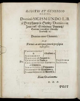Illustri Et Generoso Domino, Domino Sigismundo L. B. a Burgthaus & Stoltz / [...] Dn. Christophoro a Kräckwitz & Sigismundo a Kräckwitz [...]