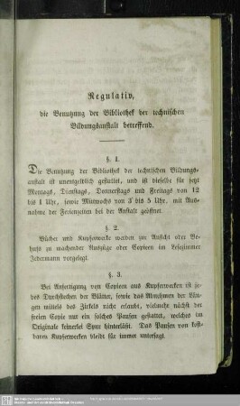 Regulativ, die Benutzung der Bibliothek der technischen Bildungsanstalt betreffend