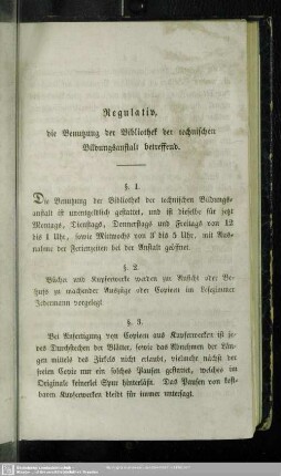 Regulativ, die Benutzung der Bibliothek der technischen Bildungsanstalt betreffend