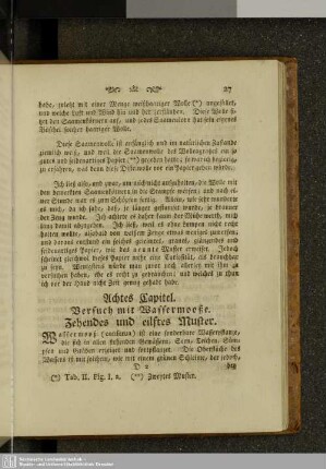 Achtes Kapitel. Versuch mit Wassermooße. Zehendes und eilftes Muster.