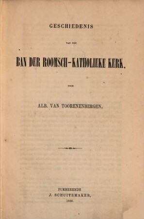 Geschiedenis van den ban der roomsch-Katholieke Kerk