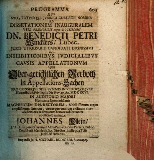 Programma quo ... ad diss. inaug. Bened. Petr. Wincklers ... De Inhibitionibus Iudicialibus In Causis Appellationum Von Ober-gerichtlichen Verboth in Appellations-Sachen ... invitat