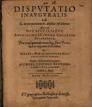Dispvtatio Inavgvralis Ad L. in perpetuum 61. desolut. & liberat