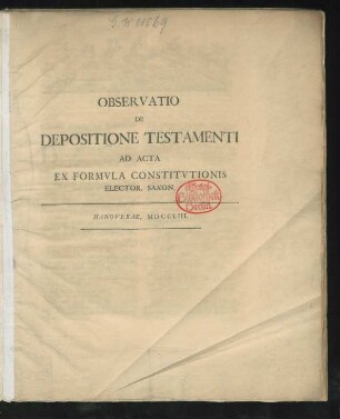 Observatio De Depositione Testamenti Ad Acta Ex Formula Constitutionis Elector. Saxon.