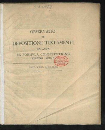 Observatio De Depositione Testamenti Ad Acta Ex Formula Constitutionis Elector. Saxon.