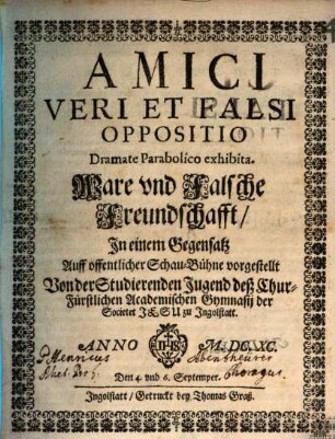 Amici veri et falsi Oppositio Dramate Parabolico exhibita