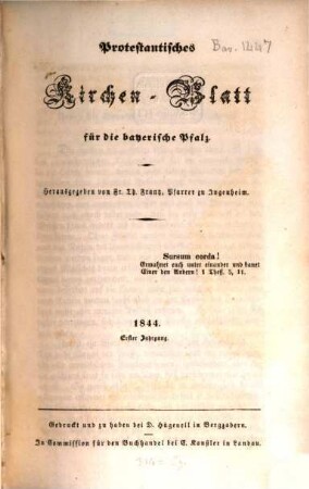 Protestantisches Kirchen-Blatt für die bayerische Pfalz. 1844, Quartalheft 1 - 4 = Jg. 1