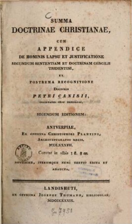 Summa Doctrinae Christianae : cum Appendice de hominis lapsu et iustificatione secundum sententiam et doctrinam Concilii Tridentini