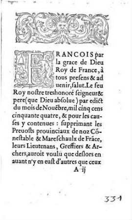 Edict Du Roy Sur Le Faict Des Prevosts des Connestable & Mareschaulx de France, & de leurs Greffiers & Archers