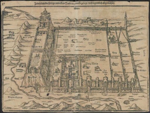 Jerusalem Die heilige viereckete Stadt in grundt gelegt und eigentlich abgemahlet