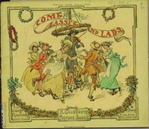 Come lasses and lads. - (Randolph Caldecott's picture books ; 13)