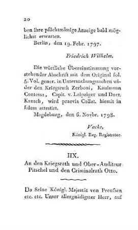 IIX. An den Kriegsrath und Ober-Auditeur Pitschel und Criminalrath Otto