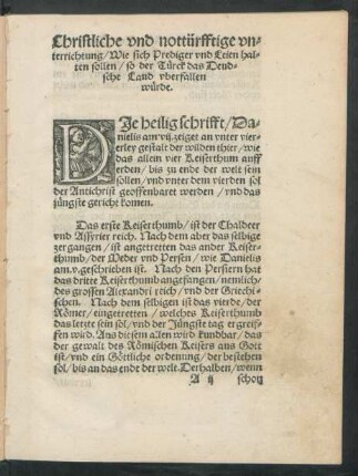 Christliche und nottürfftige unterrichtung/ Wie sich Prediger und Leien halten sollen/ so der Türck das Deudsche Land uberfallen würde.