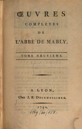 Oeuvres complètes De L'Abbé De Mably, 9
