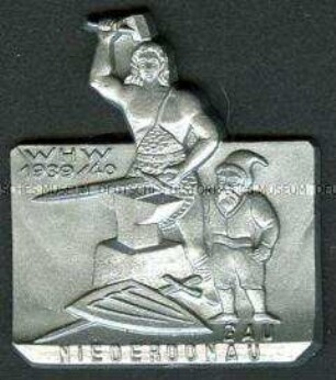 WHW-Abzeichen, Nibelungensage: Siegfried in der Schmiede, Straßensammlung im Gau 20 Niederdonau von Januar 1940