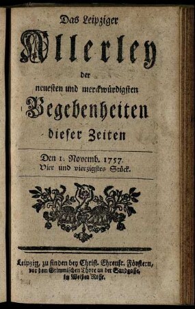 Den 1. Novemb. 1757. Vier und vierzigstes Stück.