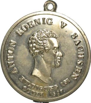 König Anton von Sachsen - Auf seine Huldigung