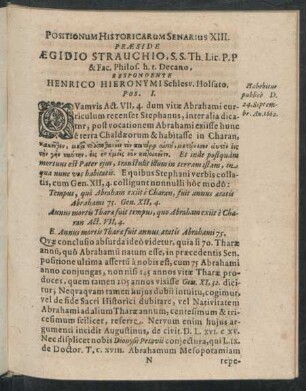 Positionum Historicarum Senarius XIII. Praeside Aegidio Strauchio, ... Respondente Henrico Hieronymi ...