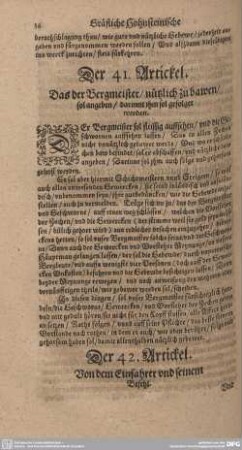Der 41. Artickel. Das der Bergmeister/ nützlich zu bauen/ sol angeben/ darinne ihm sol gefolget werden.