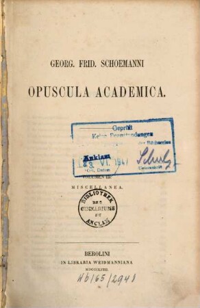 Georg. Frid. Schoemanni Opuscula academica. 3, Miscellanea