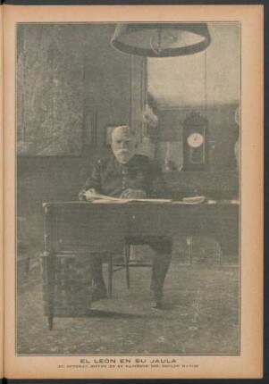 El león en su jaula : (El general Joffre en su gabinete del estado mayor)